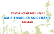 Bài 3 trang 58 SGK Toán 6 tập 1 Cánh Diều